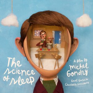 La ciencia del sueño - Mateo Montoya